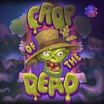 Crop of the Dead - NOLIMITSLOT777