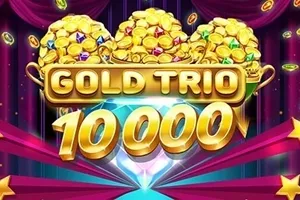 Gold Trio 10000 - NOLIMITSLOT777