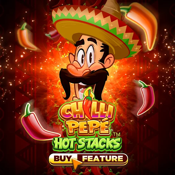 Chilli Pepe&trade; Hot Stacks - NOLIMITSLOT777