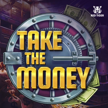 Take the Money - NOLIMITSLOT777