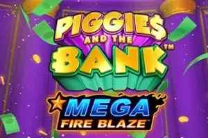 Mega Fire Blaze: Piggies and the Bank - NOLIMITSLOT777