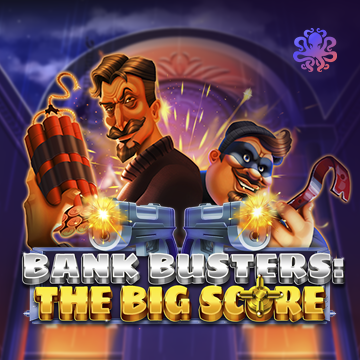 Bank Busters: The Big Score - NOLIMITSLOT777